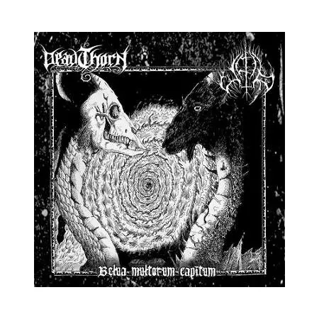 Deadthorn / Upir – Belua Multorum Capitum